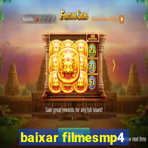 baixar filmesmp4